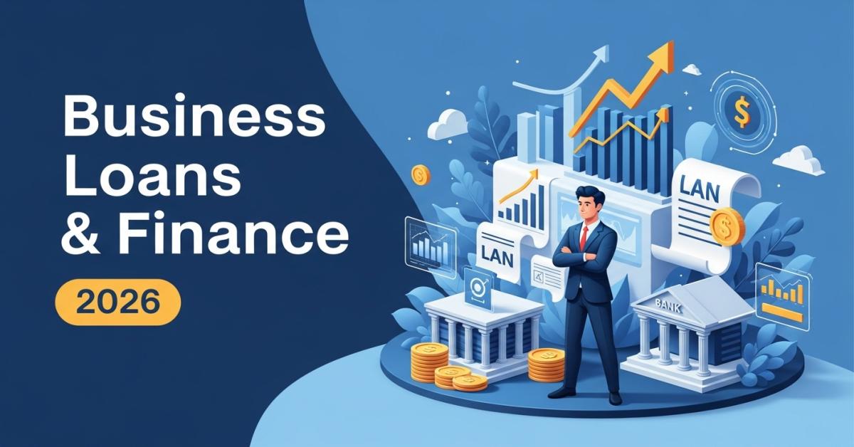 Business Loans & Finance 2026: Funding Options, Low-Interest Loans - ModAppHub Guides