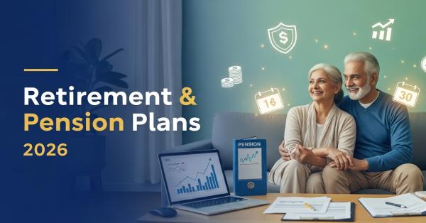 Retirement & Pension Plans 2026: Secure Your Future